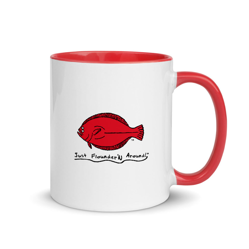 Just Flounder'N Around Coffee Mug with Color Inside (FREE SHIPPING)
