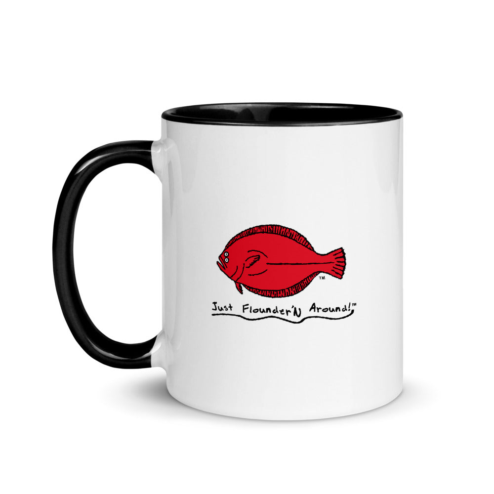 Just Flounder'N Around Coffee Mug with Color Inside (FREE SHIPPING)